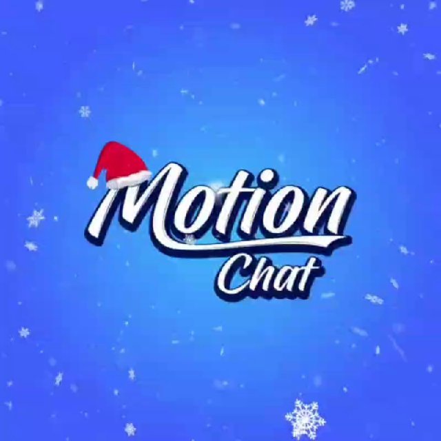 Motion Chat