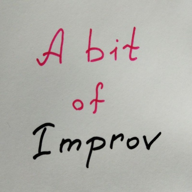 A bit of Improv (ex. Я, снова Я и Импров)