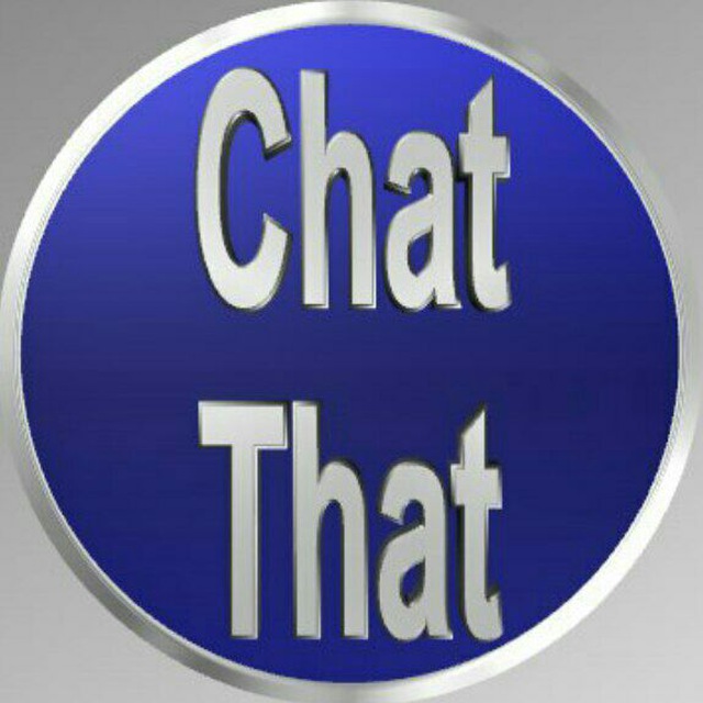 Chat_That ™